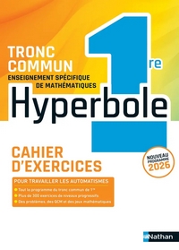 Cahier Hyperbole 1re
Tronc commun (2026)